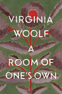A Room of One's Own: The Virginia Woolf Library Authorized Edition -- Virginia Woolf, Paperback