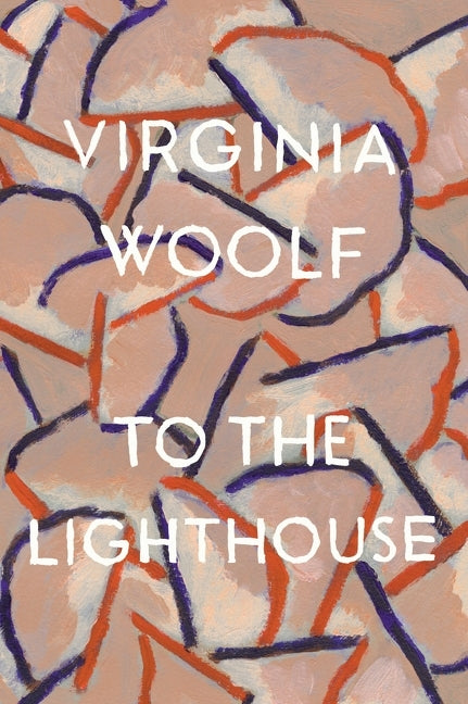 To the Lighthouse -- Virginia Woolf, Paperback