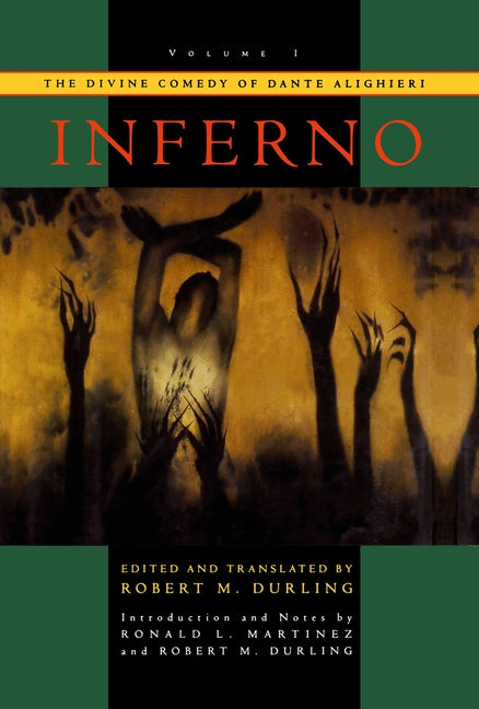 The Divine Comedy of Dante Alighieri: Volume 1: Inferno -- Robert M. Durling, Paperback