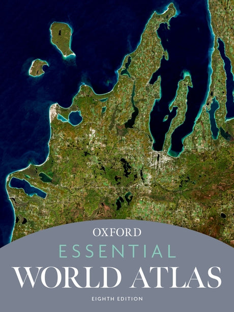 Essential World Atlas -- Oxford University Press, Paperback