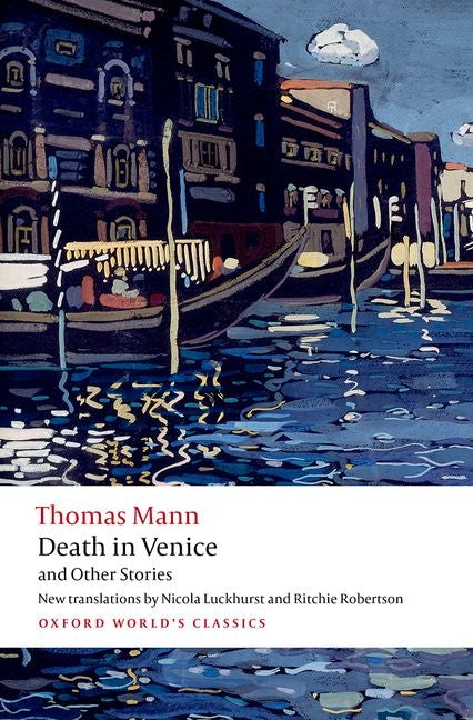 Death in Venice and Other Stories -- Thomas Mann, Paperback