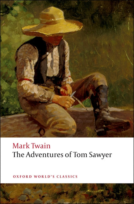 The Adventures of Tom Sawyer -- Mark Twain, Paperback