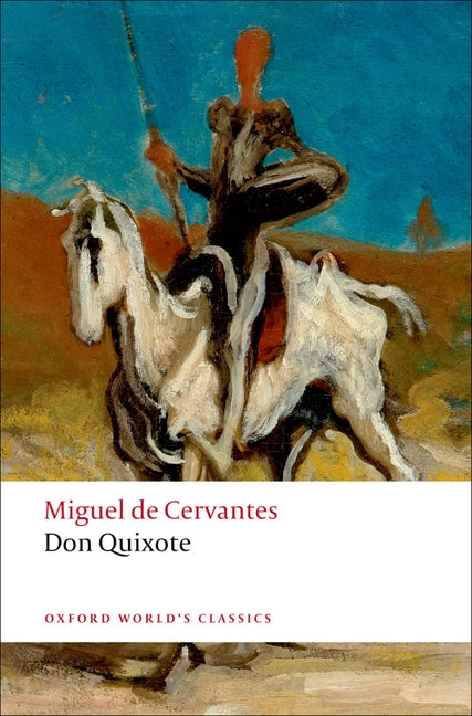 Don Quixote de la Mancha -- Miguel De Cervantes Saavedra, Paperback