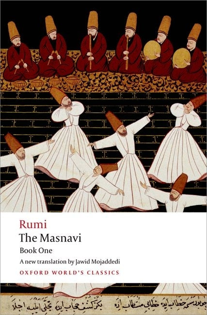 The Masnavi: Book One -- Jalal Al-Din Rumi, Paperback