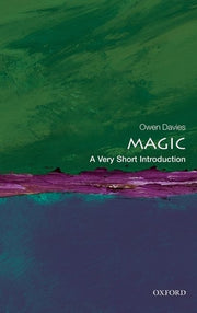 Magic: A Very Short Introduction by Davies, Owen