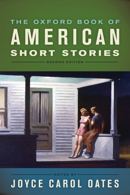 The Oxford Book of American Short Stories -- Joyce Carol Oates, Paperback
