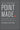 Point Made: How to Write Like the Nation's Top Advocates by Guberman, Ross