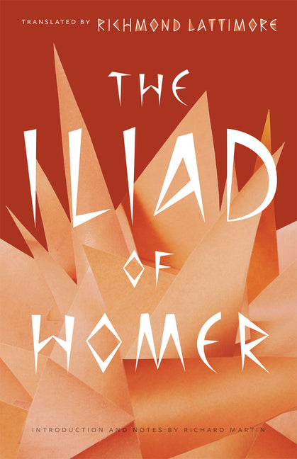 The Iliad of Homer -- Homer, Paperback