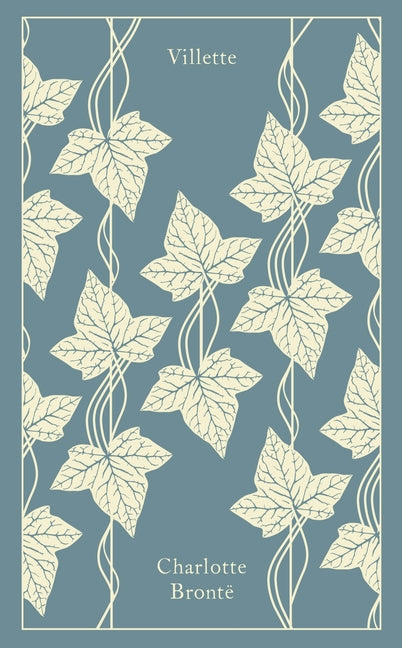 Villette -- Charlotte Brontë, Hardcover
