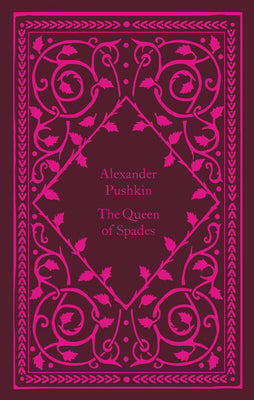 The Queen of Spades -- Alexander Pushkin, Hardcover