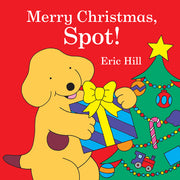 Merry Christmas, Spot! by Hill, Eric