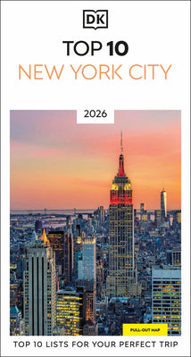 DK Top 10 New York City: Top 10 Lists for Your Perfect Trip, Plus an All-Weather Folded Map -- Dk Travel, Paperback