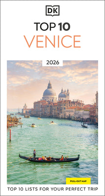 DK Top 10 Venice: Top 10 Lists for Your Perfect Trip, Plus an All-Weather Folded Map -- Dk Travel, Paperback