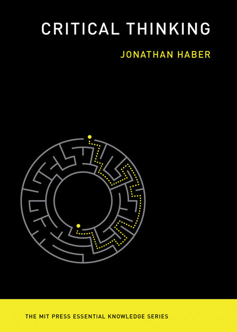 Critical Thinking -- Jonathan Haber, Paperback