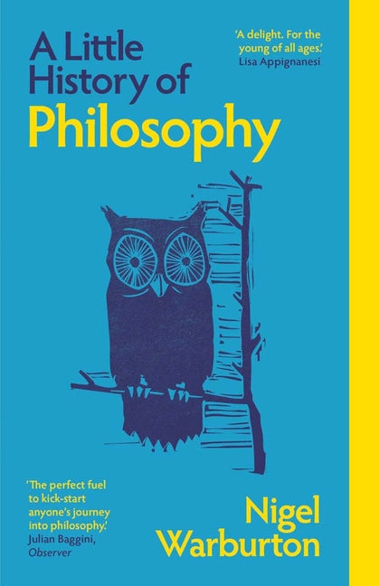 A Little History of Philosophy -- Nigel Warburton, Paperback