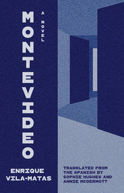 Montevideo by Vila-Matas, Enrique