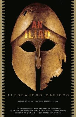 An Iliad by Baricco, Alessandro