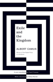 Exile and the Kingdom by Camus, Albert