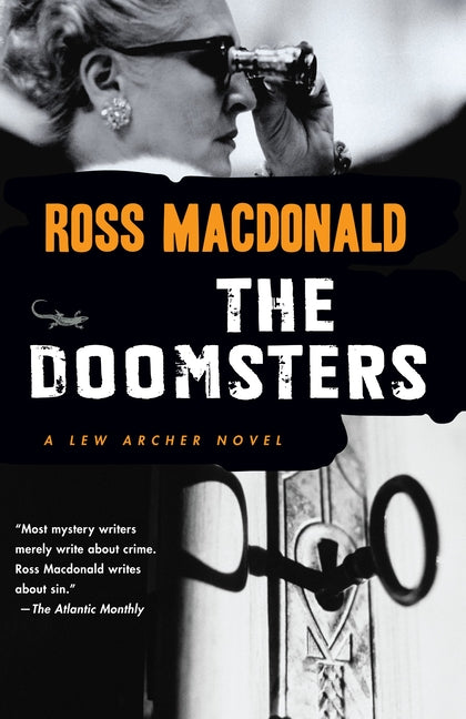The Doomsters -- Ross MacDonald, Paperback