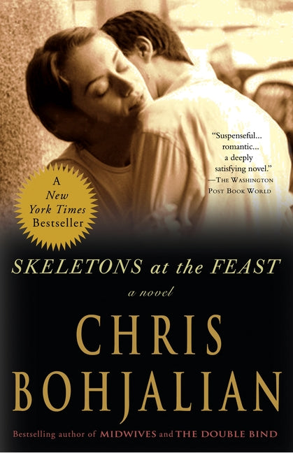 Skeletons at the Feast by Bohjalian, Chris