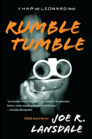 Rumble Tumble: A Hap and Leonard Novel (5) by Lansdale, Joe R.