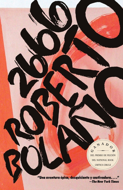 2666 (Spanish Edition) -- Roberto Bolaño, Paperback