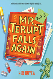 Mr. Terupt Falls Again by Buyea, Rob