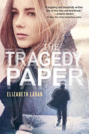 The Tragedy Paper by Laban, Elizabeth
