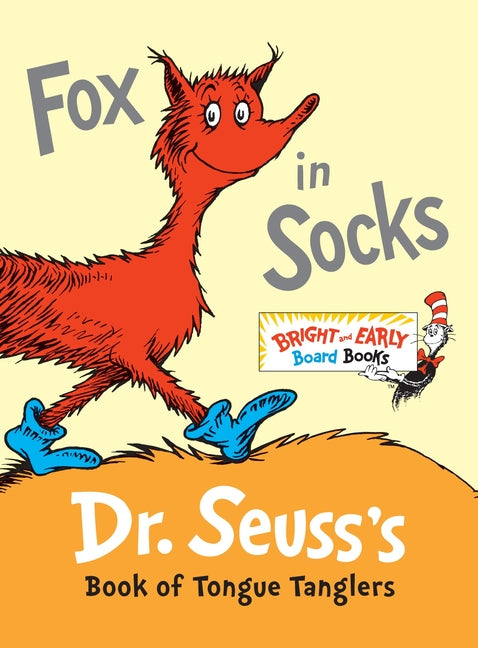 Fox in Socks: Dr. Seuss's Book of Tongue Tanglers -- Dr Seuss, Board Book