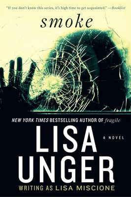 Smoke by Unger, Lisa