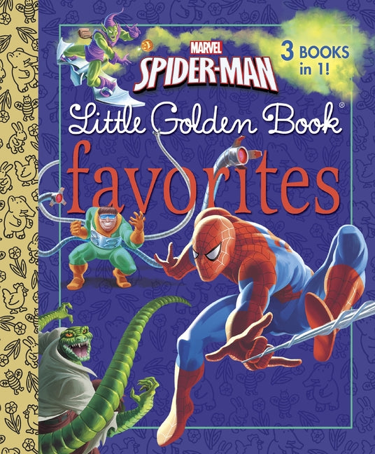 Marvel Spider-Man Little Golden Book Favorites (Marvel: Spider-Man) -- Billy Wrecks, Hardcover
