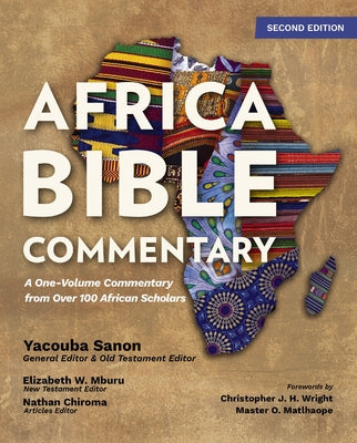 Africa Bible Commentary, Second Edition: A One-Volume Commentary from Over 100 African Scholars by Sanon, Yacouba