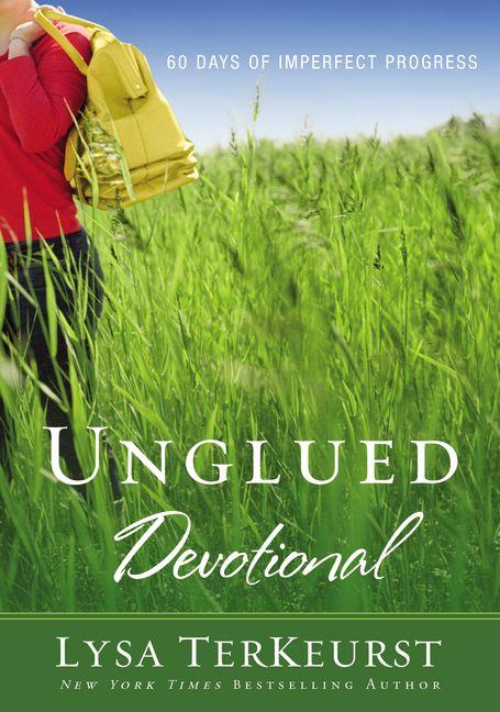 Unglued Devotional: 60 Days of Imperfect Progress (a 60-Day Devotional) -- Lysa TerKeurst, Paperback