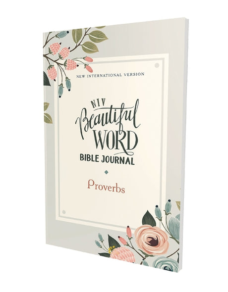 Niv, Beautiful Word Bible Journal, Proverbs, Paperback, Comfort Print -- Zondervan, Bible