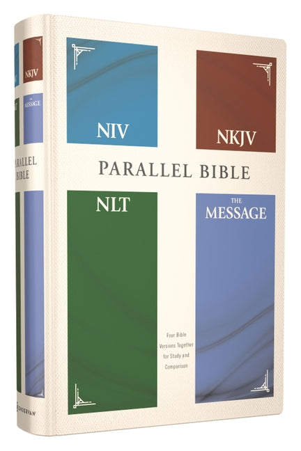 Niv, Nkjv, Nlt, the Message, (Contemporary Comparative) Parallel Bible, Hardcover -- Zondervan, Bible