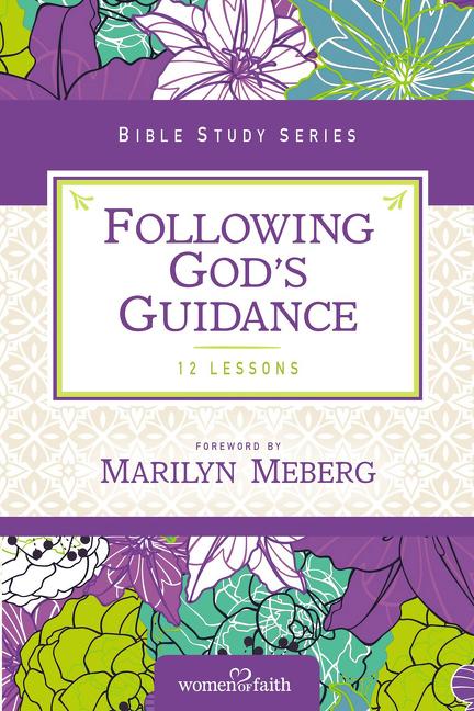 Following God's Guidance -- Women of Faith, Paperback