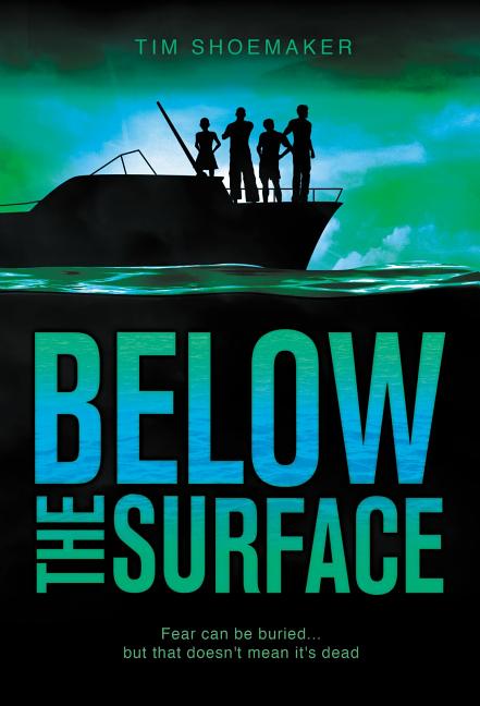 Below the Surface -- Tim Shoemaker, Paperback