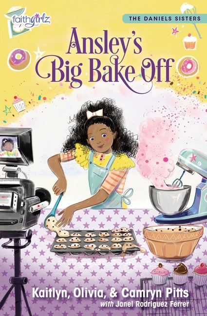 Ansley's Big Bake Off -- Kaitlyn Pitts, Paperback
