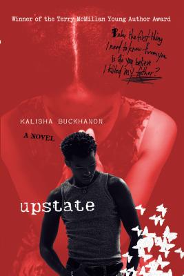 Upstate by Buckhanon, Kalisha