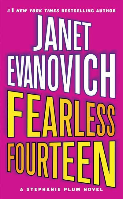 Fearless Fourteen: A Stephanie Plum Novel -- Janet Evanovich, Mass Market Paperbound