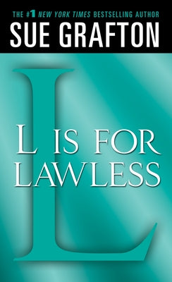 L Is for Lawless: A Kinsey Millhone Novel -- Sue Grafton, Mass Market Paperbound