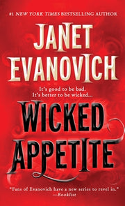 Wicked Appetite by Evanovich, Janet