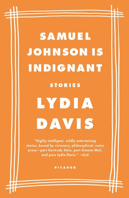 Samuel Johnson Is Indignant: Stories by Davis, Lydia