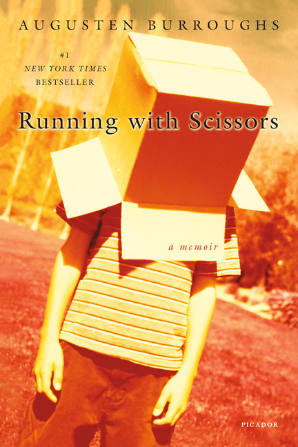 Running with Scissors -- Augusten Burroughs, Paperback