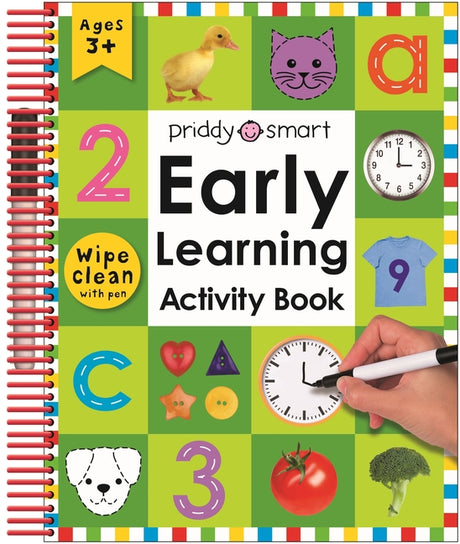 Early Learning Activity Book (Wipe Clean Activity Book): With Practical Exercises and Activities to Do Again and Again [With 2 Wipe-Clean Pens] -- Roger Priddy, Spiral