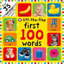 First 100 Lift-The-Flap: Words: Over 35 Fun Flaps to Lift and Learn -- Roger Priddy, Board Book