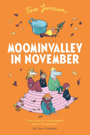 Moominvalley in November by Jansson, Tove