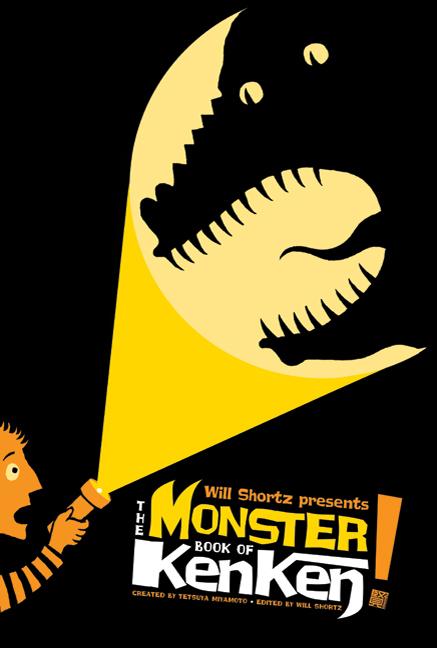 Will Shortz Presents The Monster Book of KenKen -- Will Shortz, Paperback