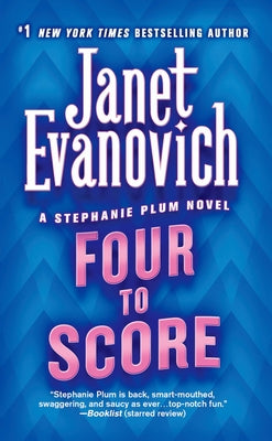 Four to Score -- Janet Evanovich, Mass Market Paperbound