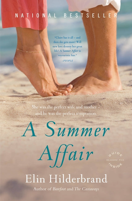 A Summer Affair -- Elin Hilderbrand, Paperback